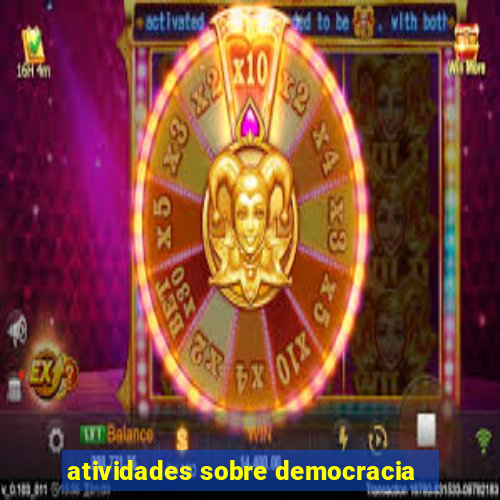 atividades sobre democracia